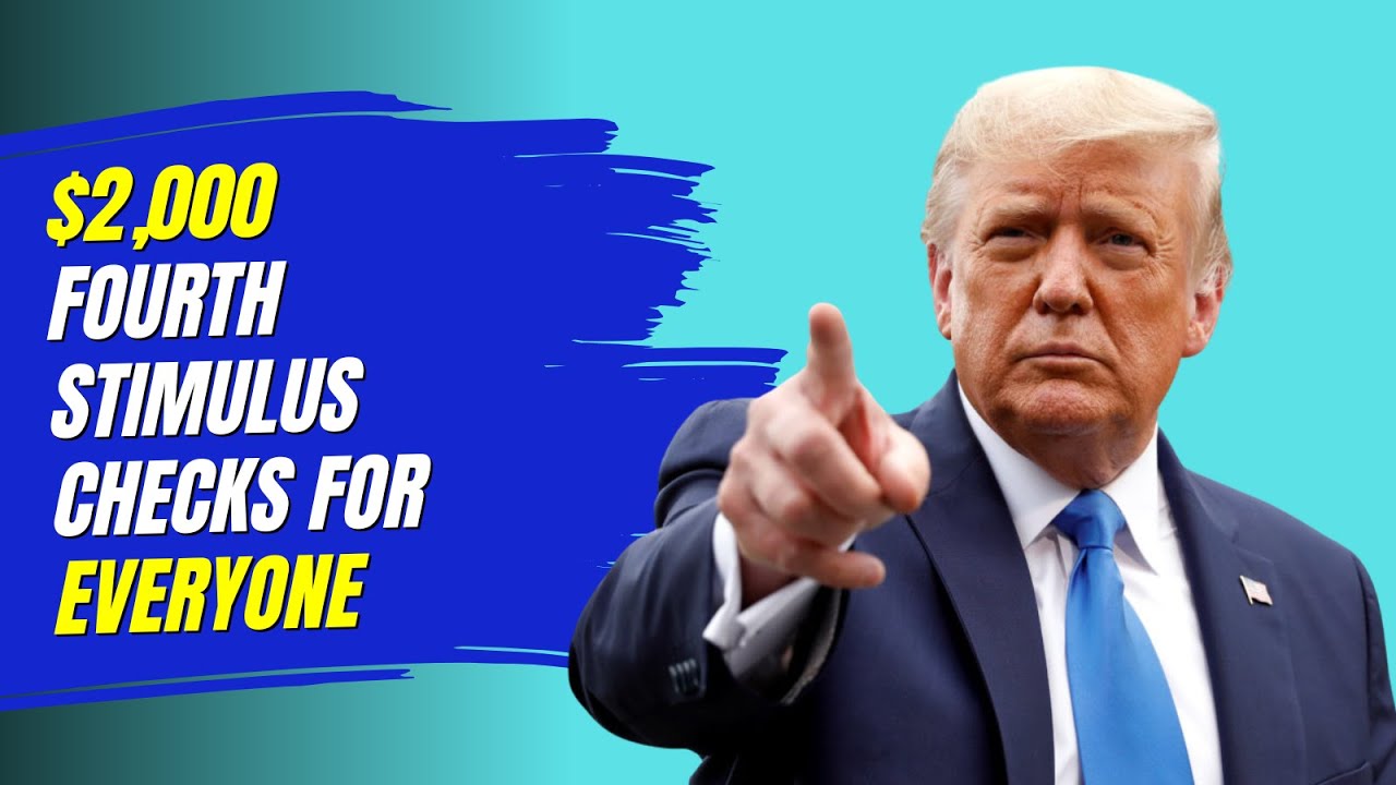 $2,000 Fourth Stimulus Checks for Everyone 2025 July Payment Confirmed - CHECK HERE