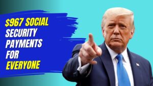 $967 Social Security Payments for Everyone July 2025 Direct Deposit - Are You Getting Yours?