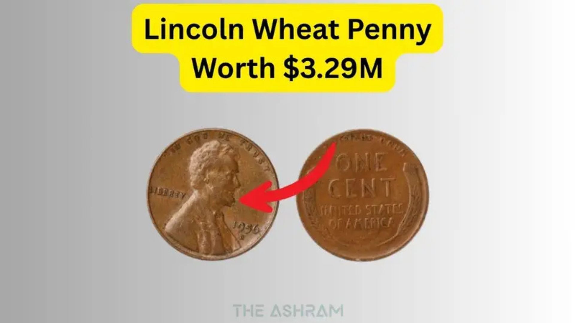 The $329,000 Lincoln Wheat Penny